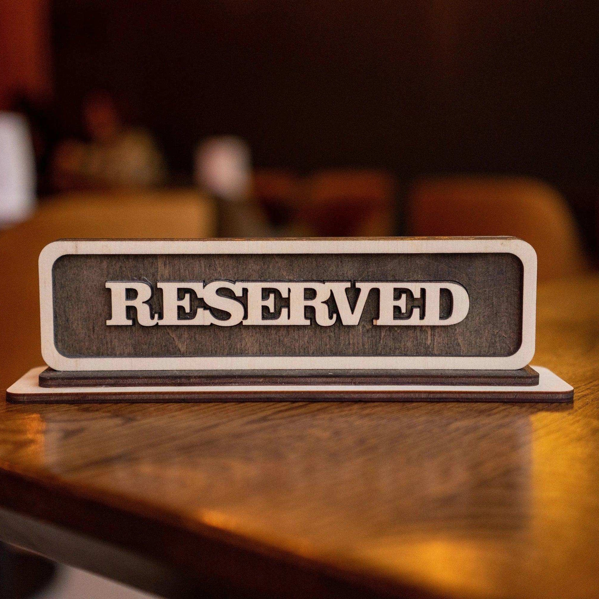 Custom Reserved Table Sign for Events