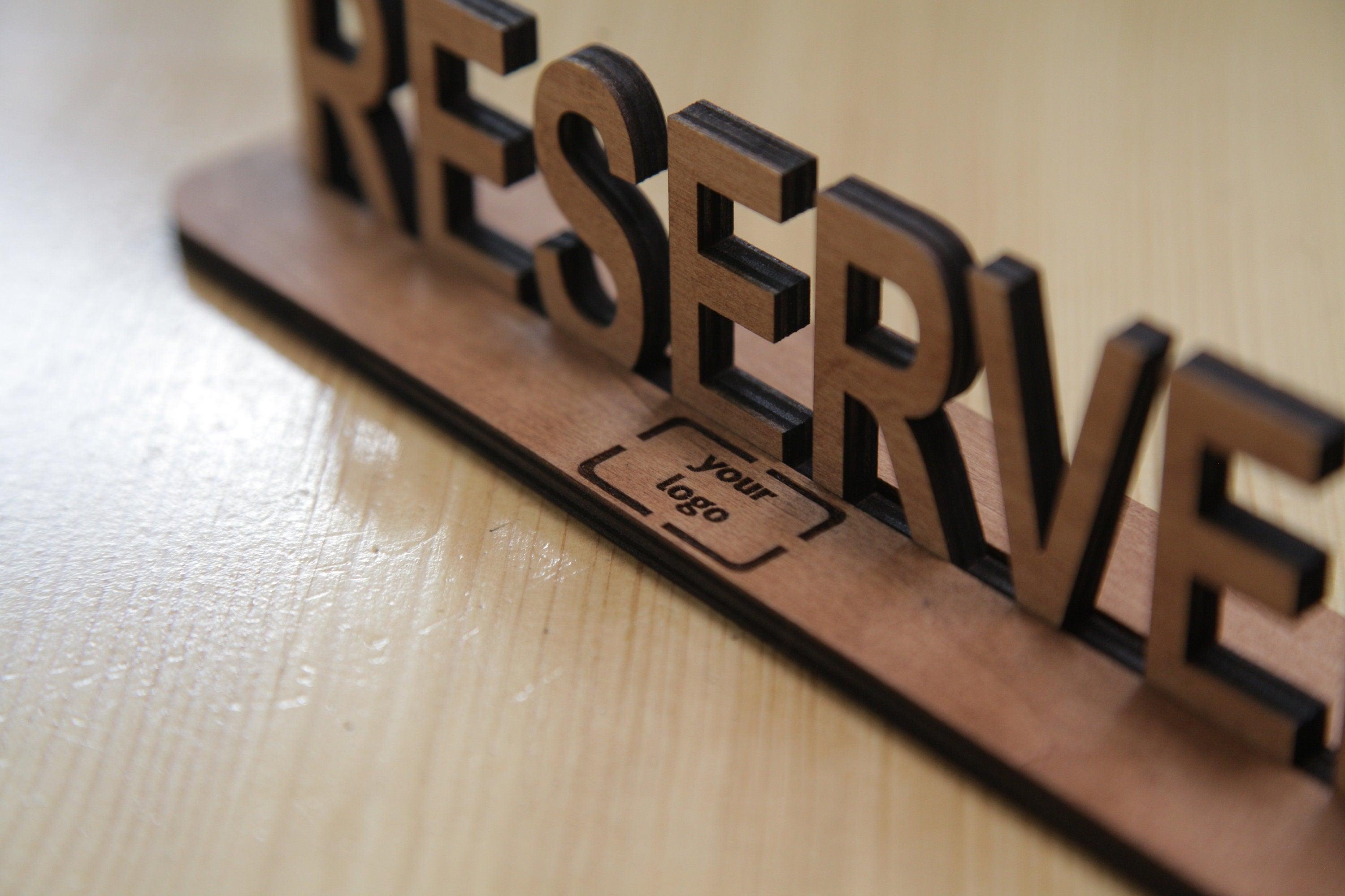 Handmade Rustic Wooden Reserved Sign for Restaurants