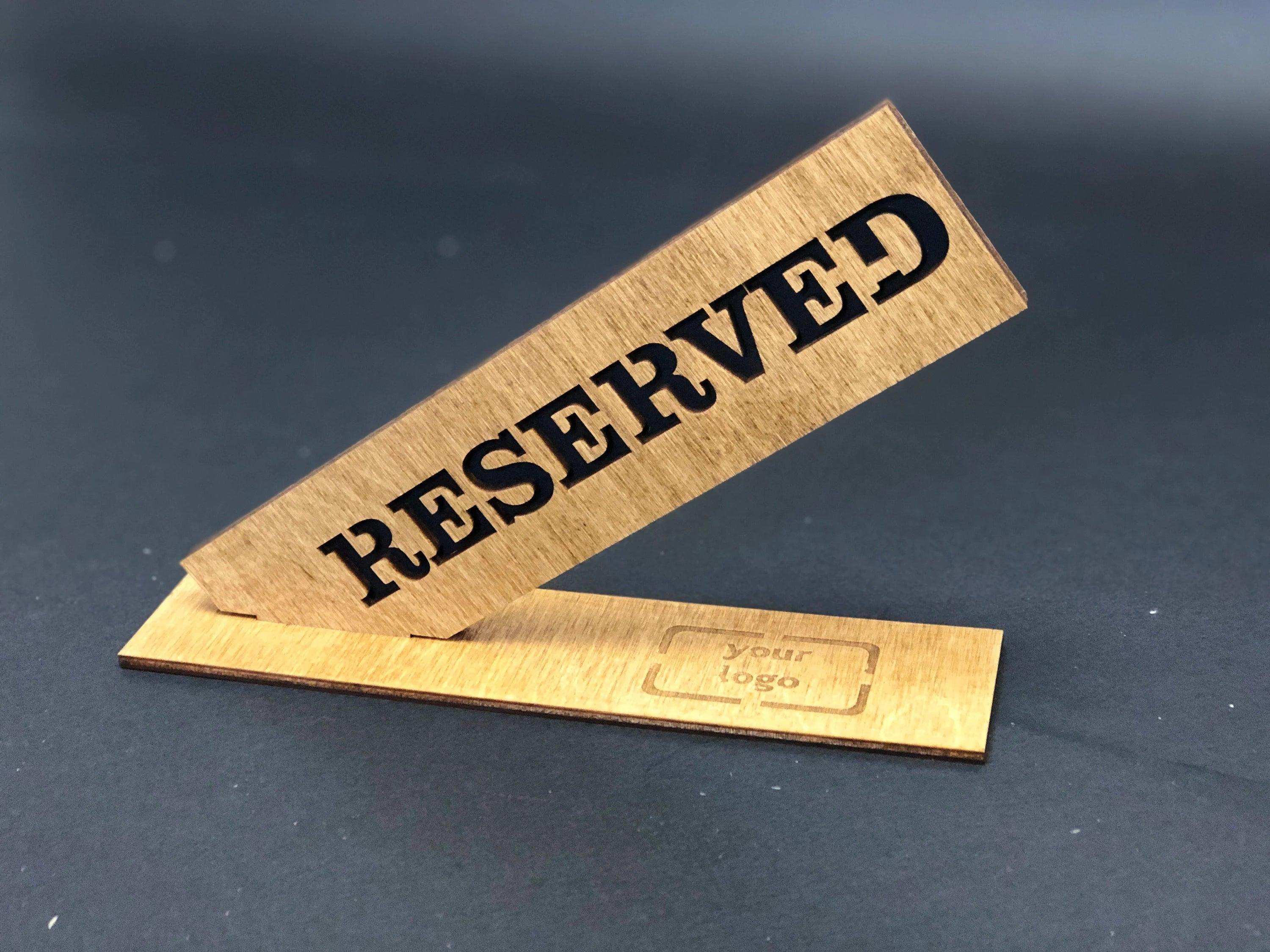 Wooden Reserved Sign with Base