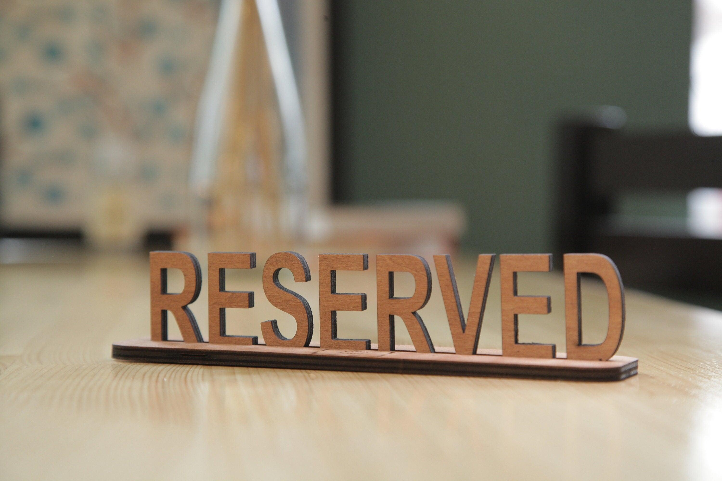Handmade Rustic Wooden Reserved Sign for Restaurants