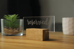 Designer acrylic reserved sign and the benefits of using them
